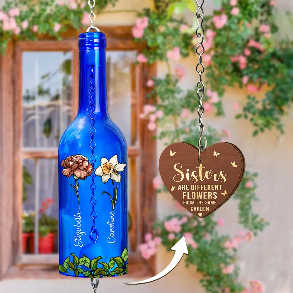 Sisters Different Flowers From The Same Garden - Personalized Wine Bottle Wind Chime