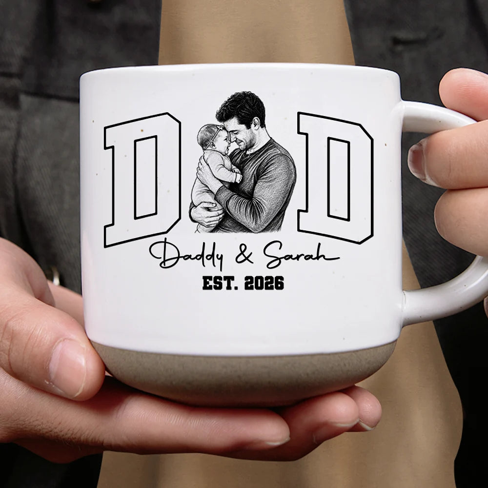 Gift For Husband,Gift For Yourself,Gift For Men,Gift For Father,New Dad,New baby,Top Market,Non-Eng,Photo - Pencil Sketch,Cozy - Custom Photo Pencil Sketch Dad Est Baby Newborn Kid - Personalized Pottery Mug