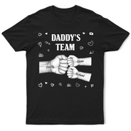 Gift For Husband,Gift For Yourself,Gift For Men,Gift For Father,Gift For Grandpa,Non-Eng,Icon,Playful - Daddy's Team Fist Bump - Personalized T Shirt