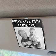 Gift For Father,Custom Photo,Cozy,Upload Full Photo - Custom Photo Drive Safe Daddy Best Dad Ever No 1 Grandpa - Personalized Custom Shaped Acrylic Car Visor Clip