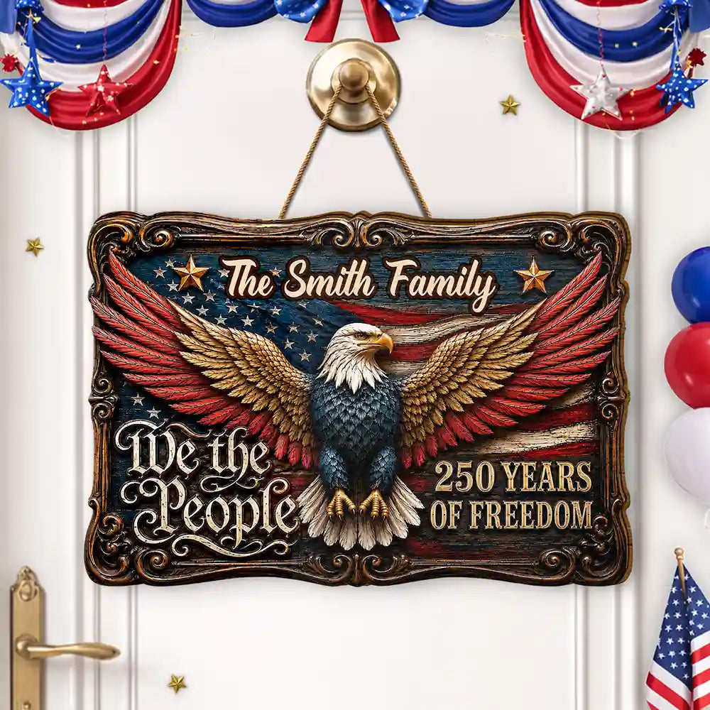 We The People Of Freedom - Personalized Custom Shaped Wood Sign