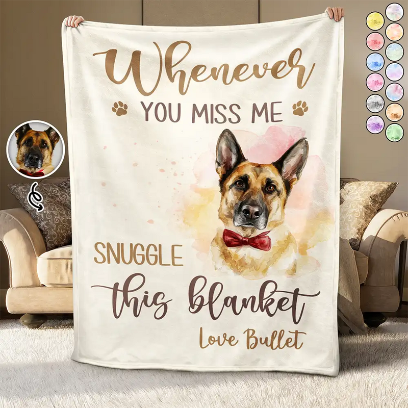 Art Design, Healing, Christmas, Pet Memorial, Pet Lovers, Memorial, Photo - Watercolor - Remove BG - Custom Photo Realistic Watercolor Art Whenever You Miss Me Snuggle This Blanket - Personalized Fleece Blanket, Sherpa Blanket