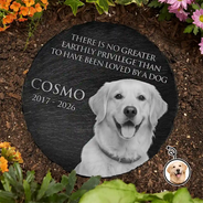 Custom Photo There Is No Greater Earthly Privilege Than To Have Been Loved By A Dog - Personalized Circle Memorial Garden Stone