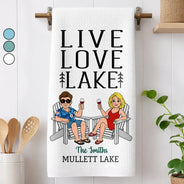 New House,Outdoor Decor,Lake,Gift For Couples,Vector,Happy - Live Love Lake Couple - Personalized Kitchen Towel