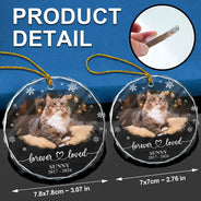 Healing,Christmas,Custom Photo,Pet Memorial,Pet Lovers,Memorial,Upload Full Photo - Custom Photo Forever Loved Memorial Dog Cat - Personalized Circle Glass Ornament