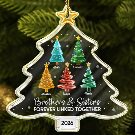 Crystal Effect Pine Trees Brothers & Sisters Forever Linked Together - Personalized Custom Shaped Acrylic Ornament