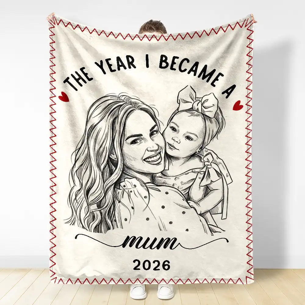 Art Design,Christmas,Custom Photo,First Christmas,Gift For Mother,Gifts For Her,Happy,New Baby,New Mom,Photo - Pencil Sketch - Remove BG - Gift For New Mom - Personalized Custom Photo Pencil Sketch The Year I Became A Mama Fleece Blanket, Sherpa Blanket