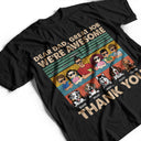 Dear Dad Great Job We're Awesome Thank You - Father Gift For Dog Lovers - Personalized Custom T Shirt