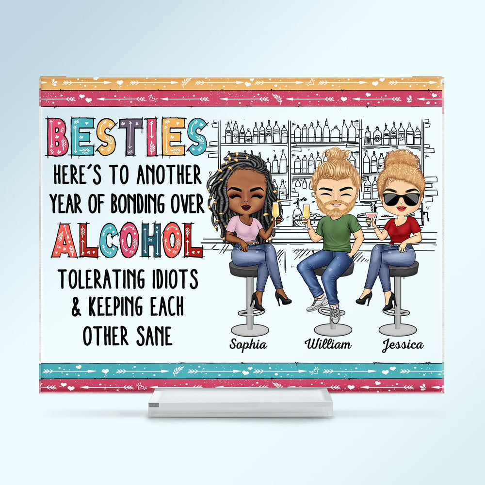 Here's To Another Year Of Bonding Over Alcohol White Best Friends - Bestie BFF Gift - Personalized Custom Horizontal Rectangle Acrylic Plaque