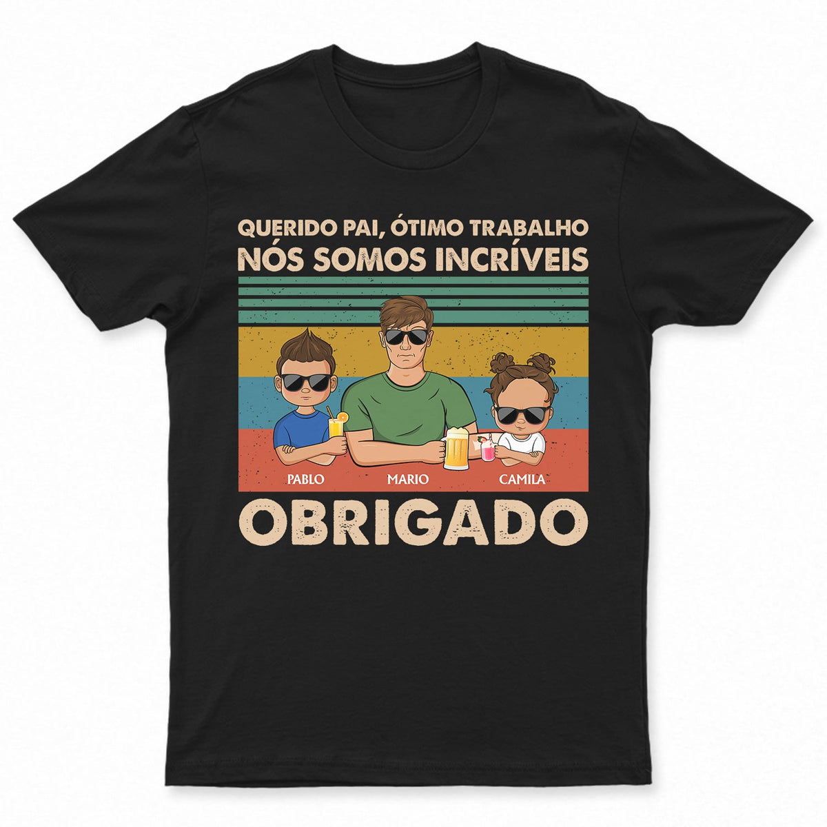 Querido Pai Ótimo Trabalho Nós Somos Incríveis Obrigado Jovem - T Shirt Personalizado