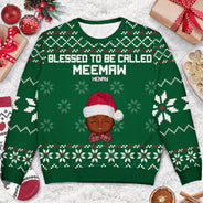 Blessed To Be Called Nana - Christmas, Loving Gift For Mom, Mother, Mama, Grandma, Grandmother - Personalized Unisex Ugly Sweater