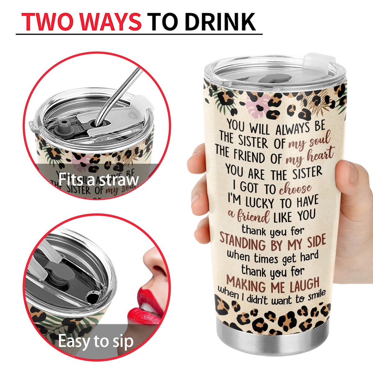 You Will Always Be The Sister Of My Soul - Gift For Besties, Best Friends - Personalized Tumbler