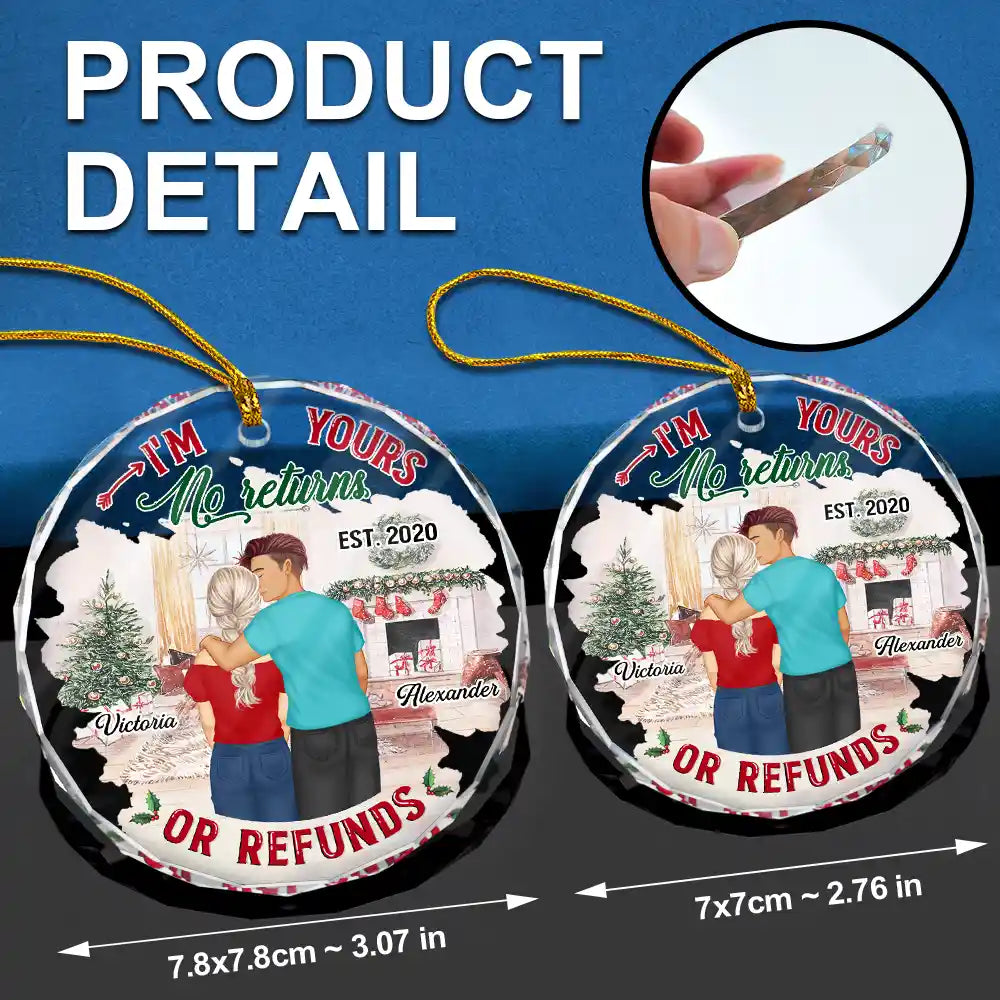 Christmas,Gift For Couples,Gift For Husband,Gift For Wife,Continue Shopping,Funny - Forehead Kissing Couple I'm Yours No Returns Or Refunds - Personalized Circle Glass Ornament