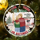 Christmas,Gift For Couples,Gift For Husband,Gift For Wife,Continue Shopping,Funny - Forehead Kissing Couple I'm Yours No Returns Or Refunds - Personalized Circle Glass Ornament