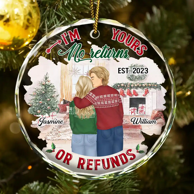 Christmas,Gift For Couples,Gift For Husband,Gift For Wife,Continue Shopping,Funny - Forehead Kissing Couple I'm Yours No Returns Or Refunds - Personalized Circle Glass Ornament