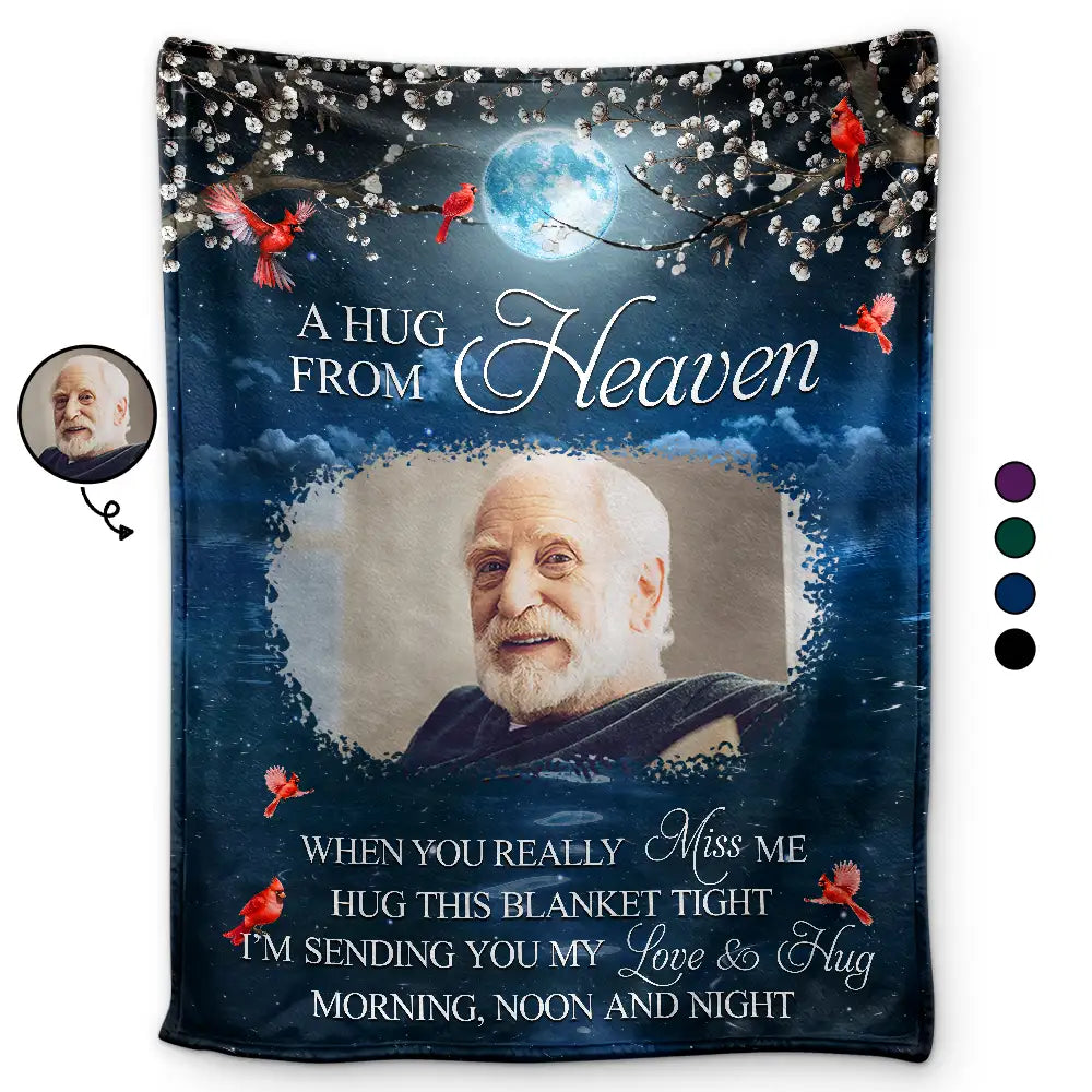 Custom Photo A Hug From Heaven When You Really Miss Me Memorial - Personalized Fleece Blanket, Sherpa Blanket