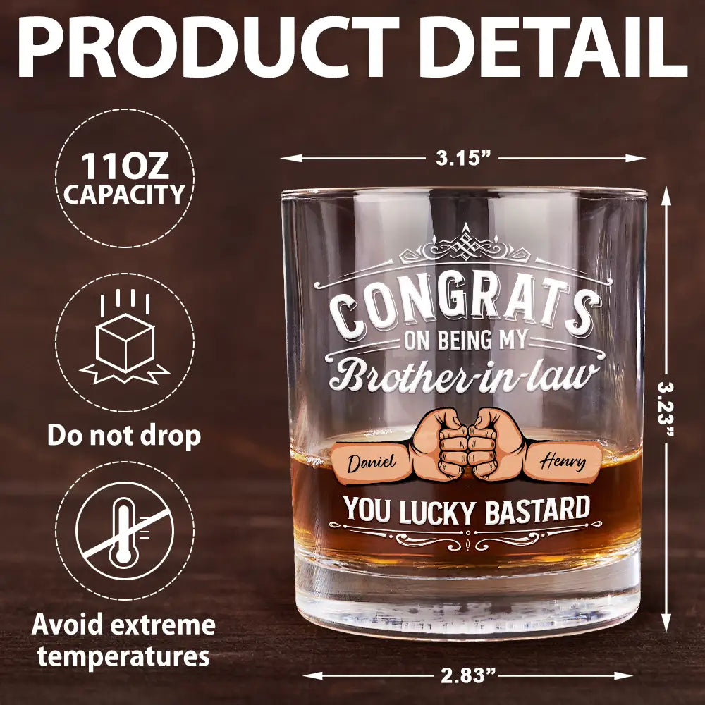 Gift For Brothers,Gift For Bestie,Funny - Congrats On Being My Brother You Lucky Man Hand Punch - Personalized Whiskey Glass