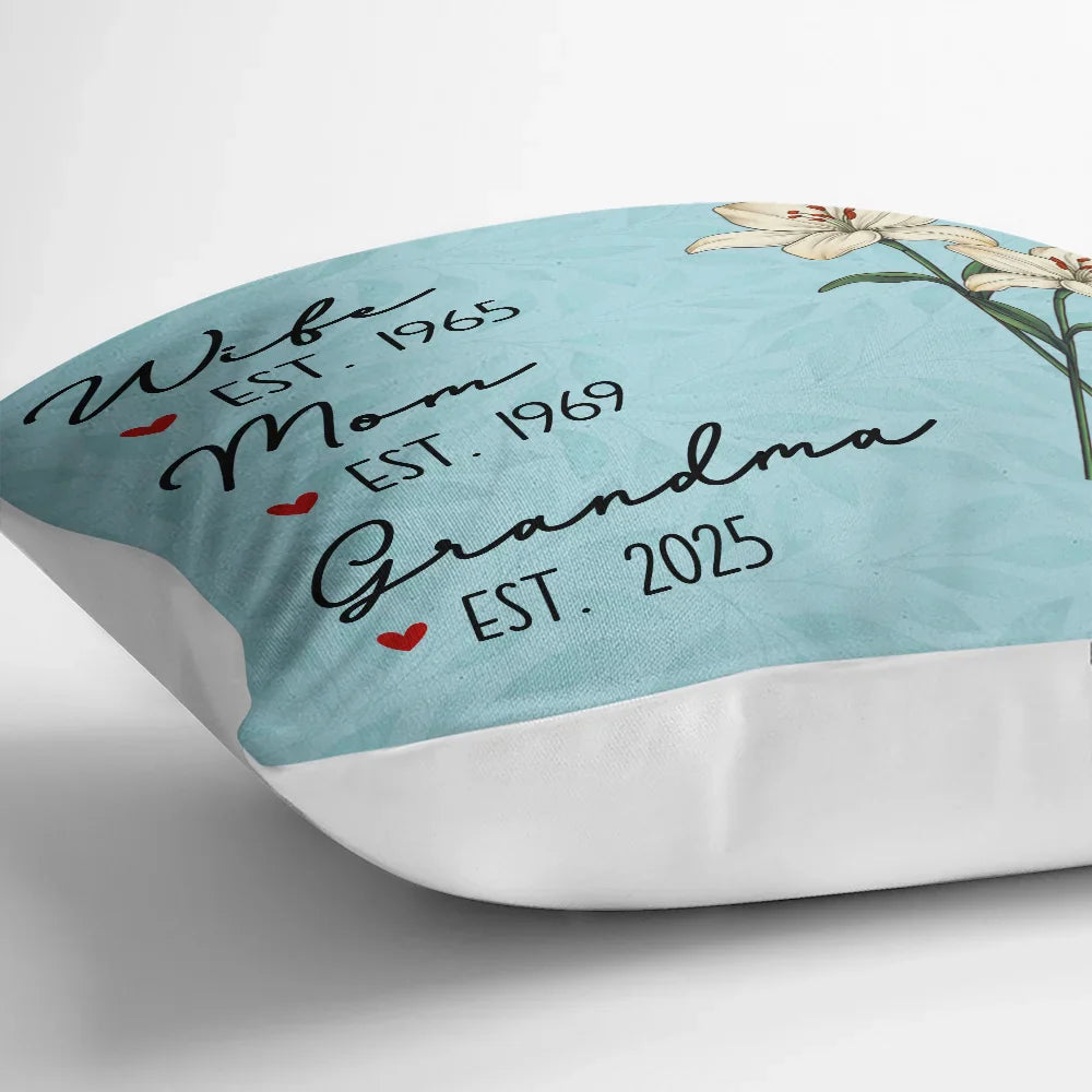 Gift For Mother, Gift For Grandma - Mom Grandma Great Grandma Birth Flower - Personalized Pillow
