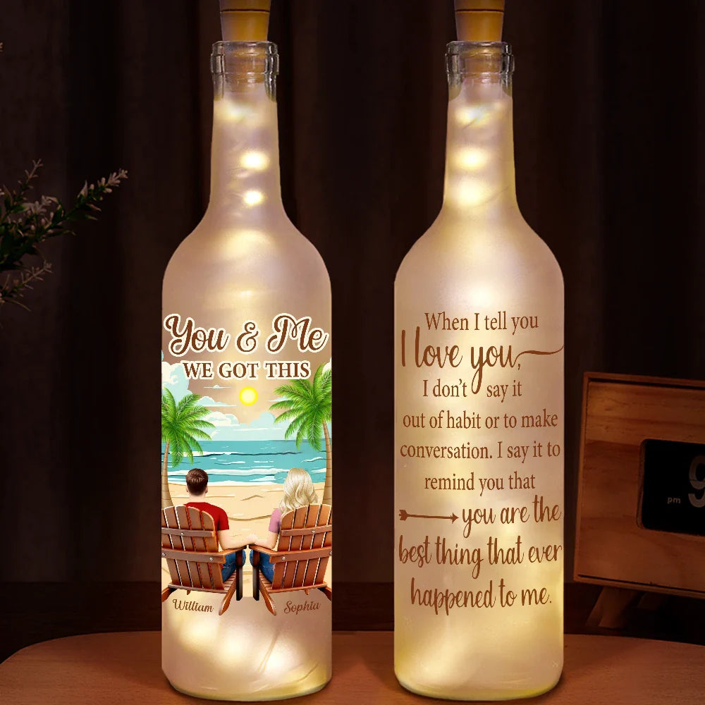 Gift For Couples, Gift For Husband, Gift For Wife - Back Sitting Couple You & Me We Got This When I Tell You - Personalized Bottle Light