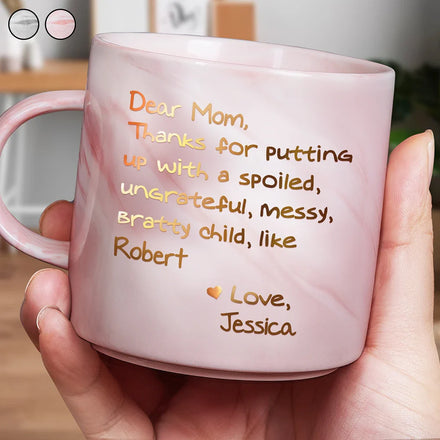 Mom Thanks For Putting Up With My Sibling From Favorite Child - Personalized Marble Mug