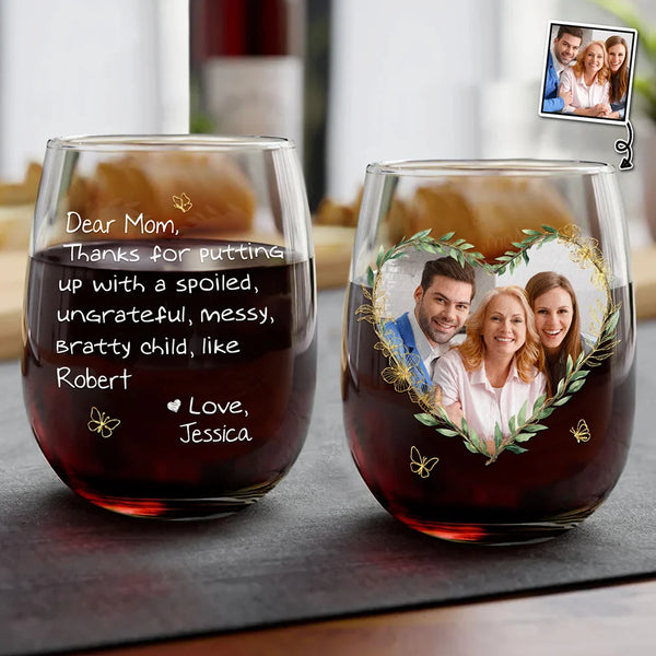 Gift For Mother,Custom Photo,Funny - Custom Photo Mom Thanks For Putting Up With My Sibling - Personalized Stemless Wine Glass