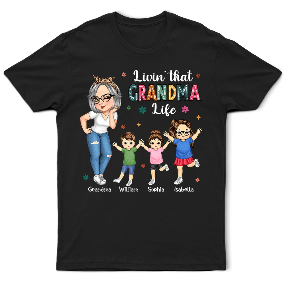 Living That Grandma Life - Personalized T Shirt
