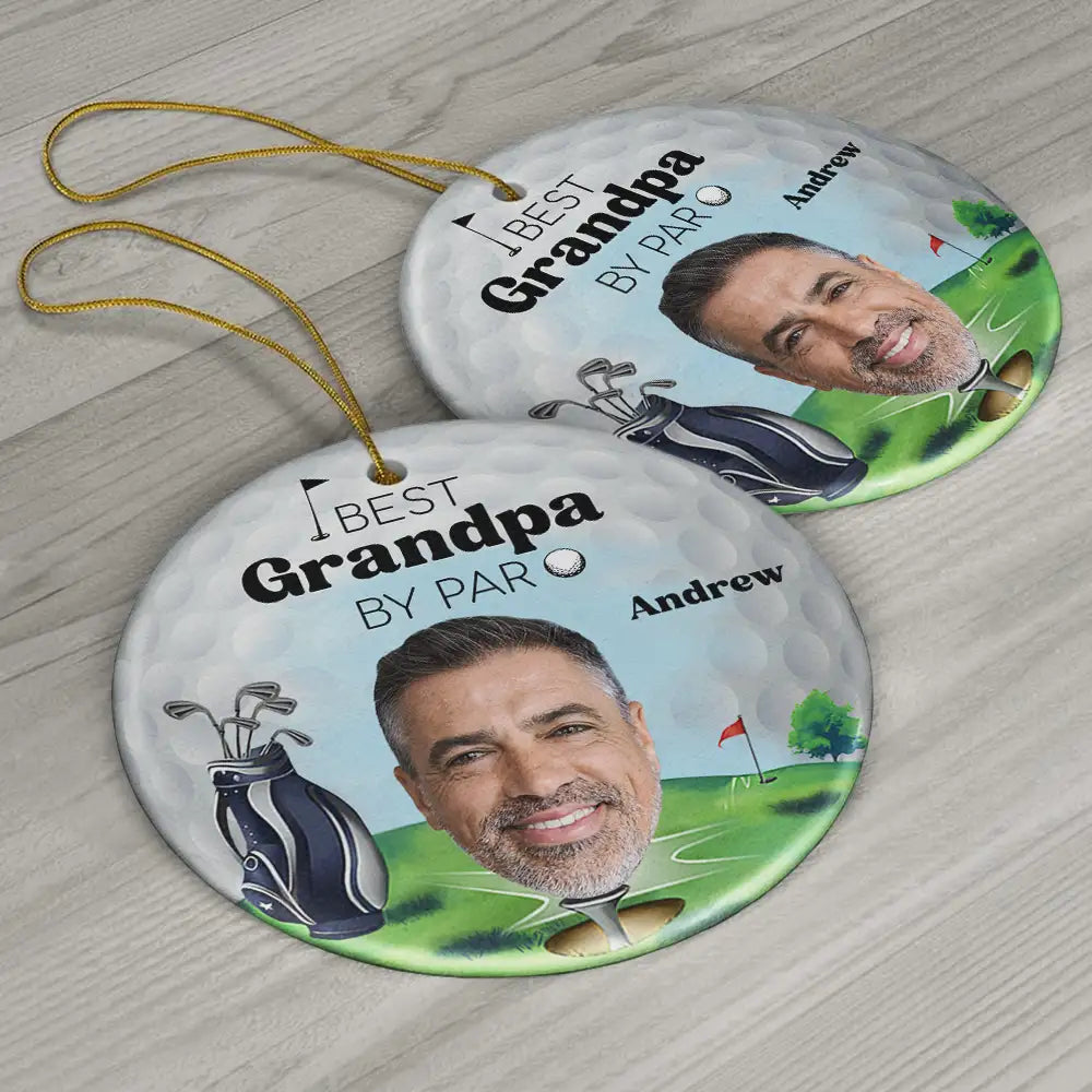 Golf, Gift For Father, Gift For Grandpa, Gift For Men - Custom Photo Golf Lover Best Daddy By Par - Personalized Circle Ceramic Ornament