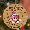 Christmas,New Dad,New baby,New Mom,Happy - Baby Expecting Christmas On The Inside See You In - Personalized 2-Layered Wooden Ornament