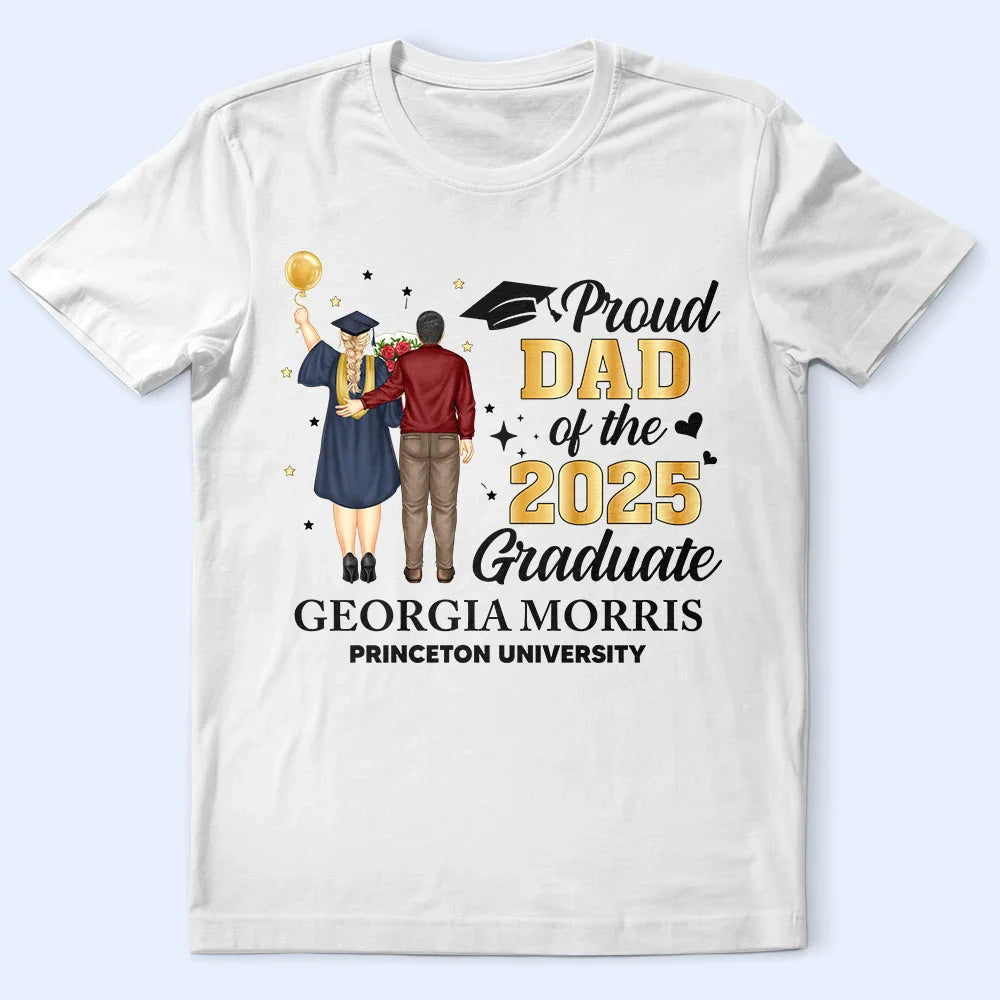 Backside Proud Dad Of A Graduation Child - Personalized T Shirt