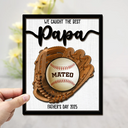 Gift For Father,Gift For Mother,Baseball - Baseball We Caught The Best Dad Mom Grandpa Grandma - Personalized 2-Layered Wooden Plaque With Stand
