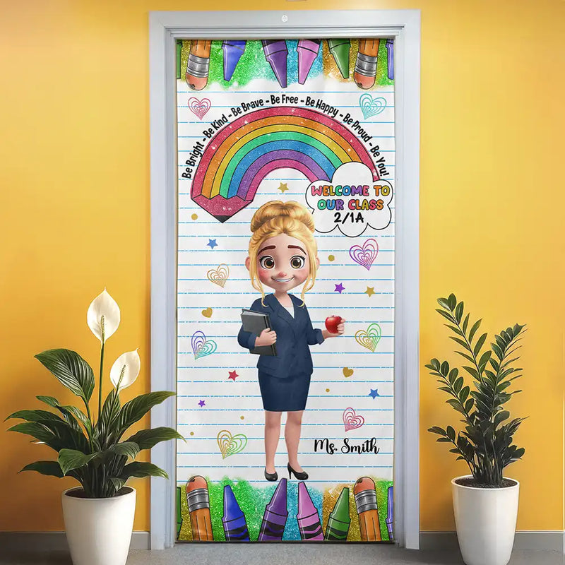 Teacher,Happy - Be Bright Be Kind Back To School - Personalized Door Cover