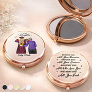 Gift For Daughter,Mom,Daughters (Adult),Graduation,Happy - Behind You All Memories Mother Daughter Graduation - Personalized Compact Mirror