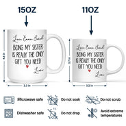 Gift For Bestie,Gift For Sisters,Gift For Women,Happy,Top Market - Being My Bestie Is Really The Only Gift You Need - Personalized Mug