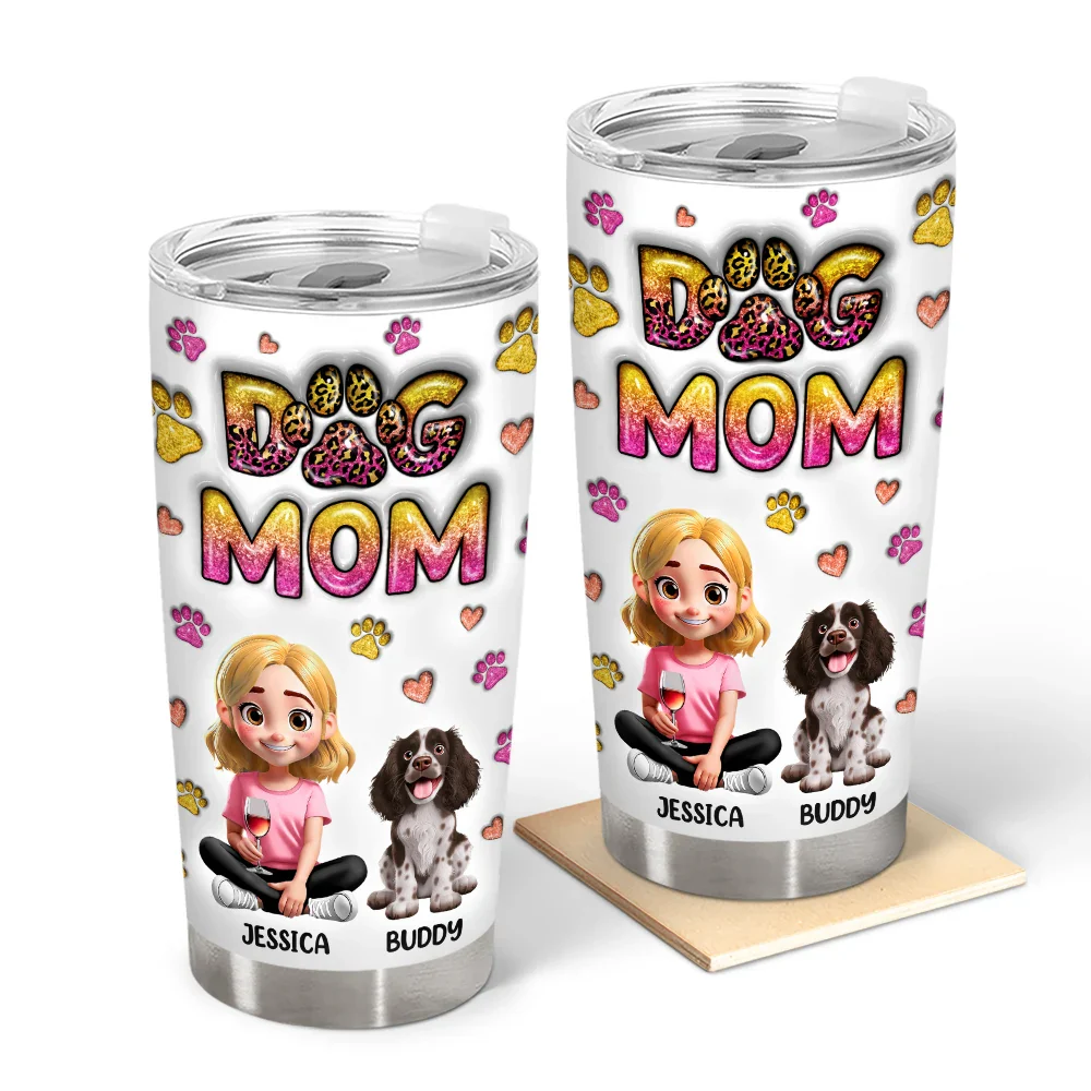 Dog Mom, Happy - Best Dog Mom Ever 3D A Woman And Her Dogs - Personalized Tumbler