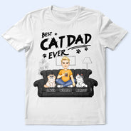 Cat Dad, Cat Lovers, Funny - Best Cat Dad Ever - Personalized T Shirt