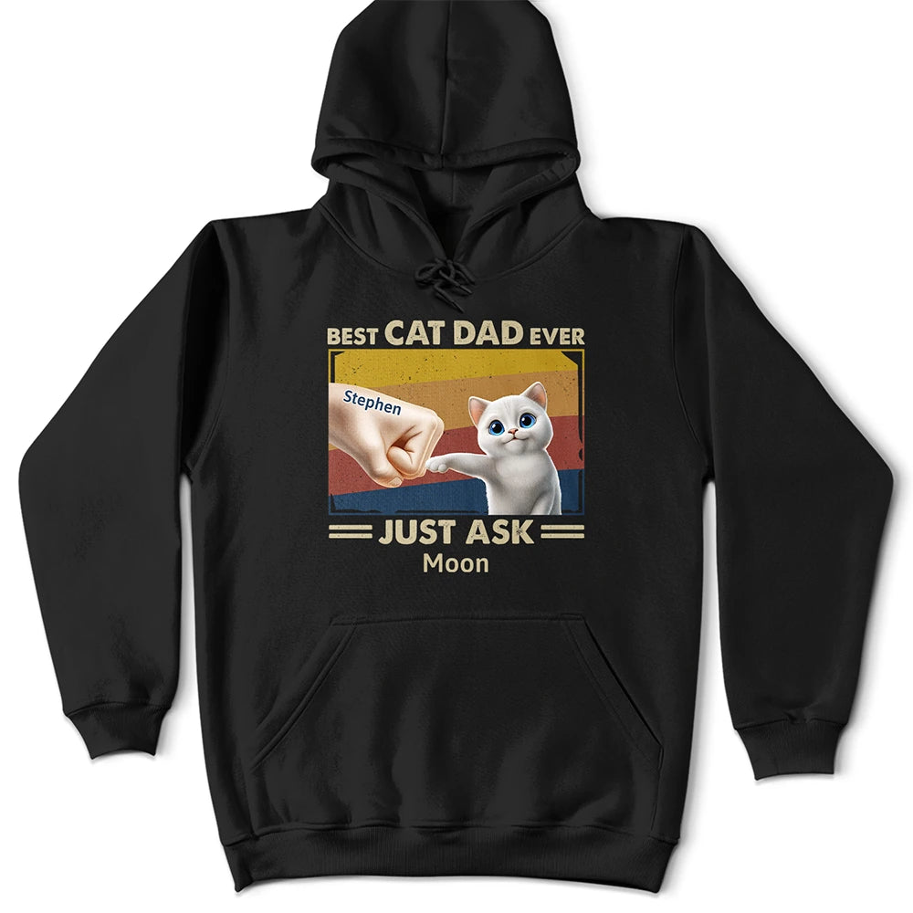 Funny,Cat Lovers,Pet Lovers,Cat Dad - Best Cat Dad Ever Just Ask Funny Cartoon - Personalized T Shirt