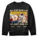 Funny,Cat Lovers,Pet Lovers,Cat Dad - Best Cat Dad Ever Just Ask Funny Cartoon - Personalized T Shirt