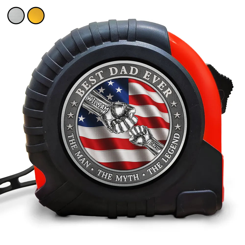Gift For Father,Gift For Grandpa,Gift For Men,Happy,Independence Day - Best Dad Ever The Man The Myth The Legend - Personalized Tape Measure
