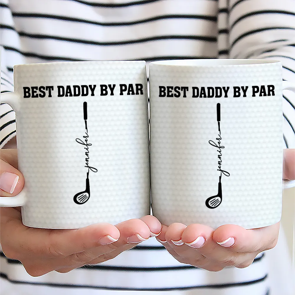 Gift For Grandpa,Gift For Father,Golf,Non-Eng,Icon,Proud - Best Dad Grandpa By Par Golf Clubs - Personalized White Edge-to-Edge Mug