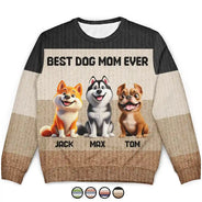 Dog Lovers, Pet Lovers, Funny - Best Dog Mom Ever Funny 3D Cute Dogs - Personalized Unisex Ugly Sweater