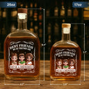 Gift For Bestie, Gifts For Colleagues, Gift For Brothers, Happy - Best Friends We Go Together Like Drunk And Disorderly - Personalized Whiskey Bottle