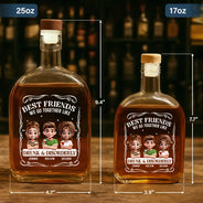 Gift For Bestie, Gifts For Colleagues, Gift For Brothers, Happy - Best Friends We Go Together Like Drunk And Disorderly - Personalized Whiskey Bottle