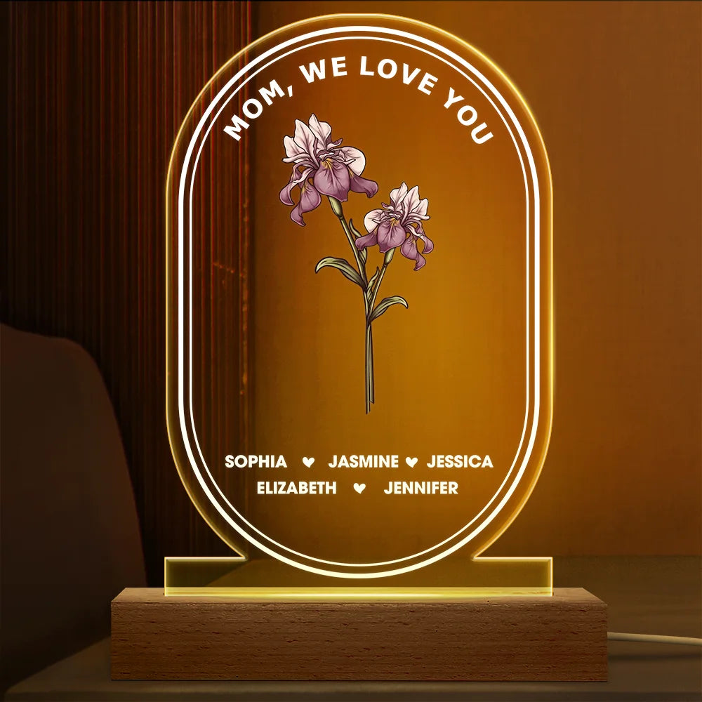 Gift For Mother,Gift For Grandma,Family,Mom - Children,Happy - Best Mom Ever We Love You Birth Month Flower - Personalized 3D Led Light Wooden Base