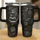 Teacher, Back To School - Best Teacher Ever Award Doodle - Personalized Engraved 40oz Tumbler