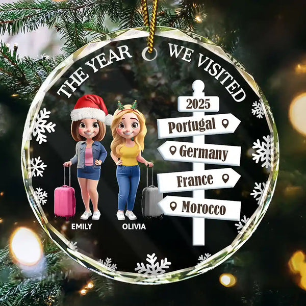 Christmas, Travel, Gift For Bestie, Happy - Bestie Travel The Year We Visited Travel Ornament - Personalized Circle Glass Ornament