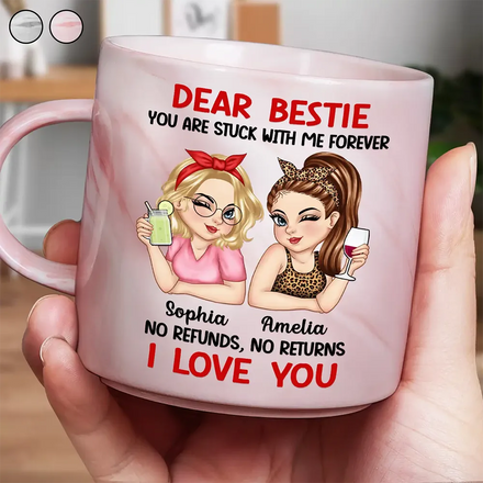 Bestie You Are Stuck With Me Forever - Personalized Marble Mug