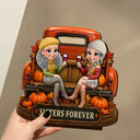 Gift For Bestie,Cozy,Vector - Besties Forever Fall Truck - Personalized Custom Shaped Wooden Plaque