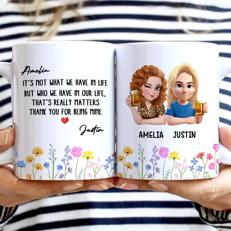 Gift For Bestie,Old Best friends - Besties Friendship Thank You For Being In Mine - Personalized White Edge-to-Edge Mug