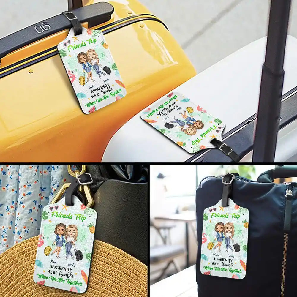 Gift For Bestie,Travel,Happy - Besties Trip - Personalized Luggage Tag