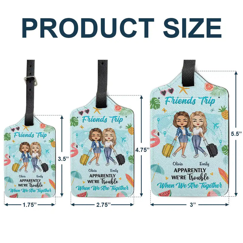 Gift For Bestie,Travel,Happy - Besties Trip - Personalized Luggage Tag